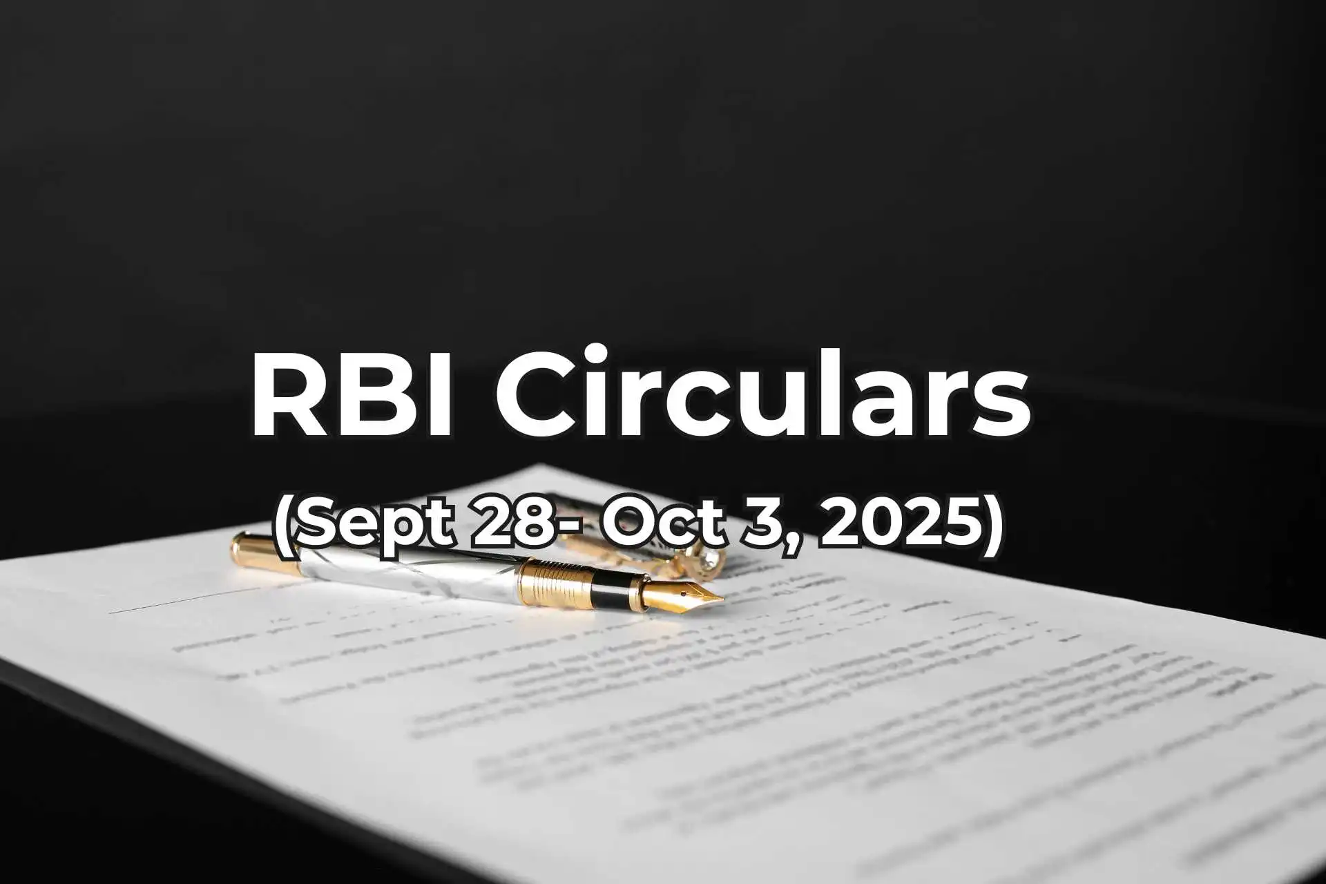 RBI Circulars Sept 28-Oct 3, 2025 summarised by Finakon
