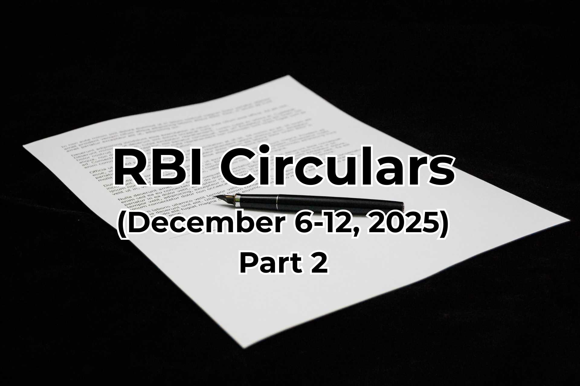 RBI Circulars Dec 6-12, Part 2