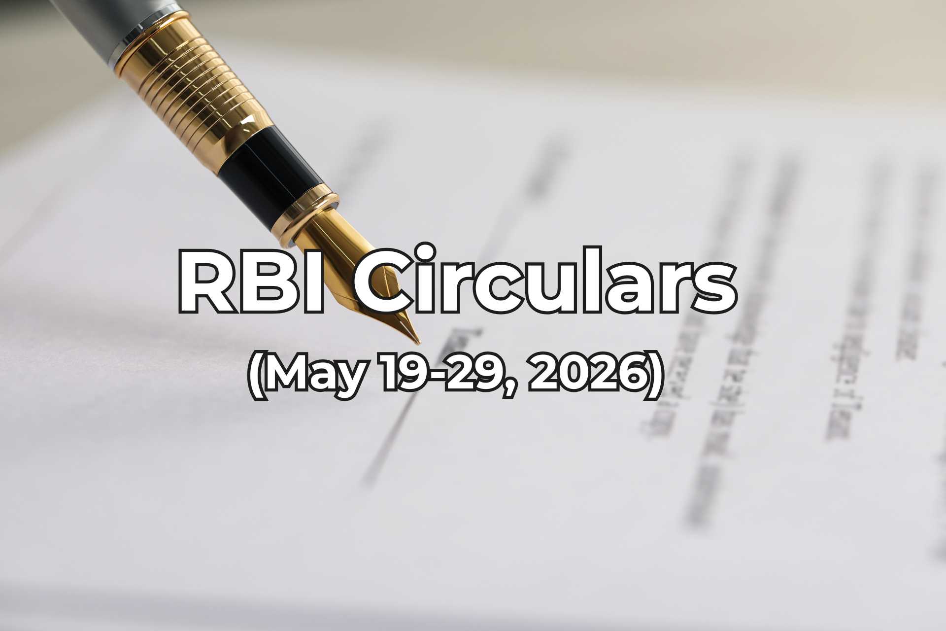 RBI Circulars May 19-29, 2026 summarised by finakon technologies