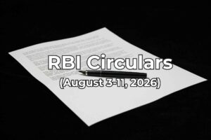 RBI Circulars August 3-11, 2026 summarised by Finakon