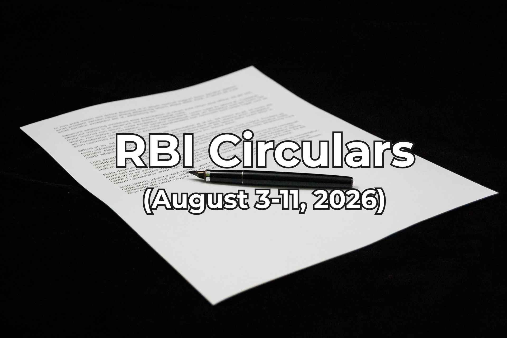 RBI Circulars August 3-11, 2026 summarised by Finakon
