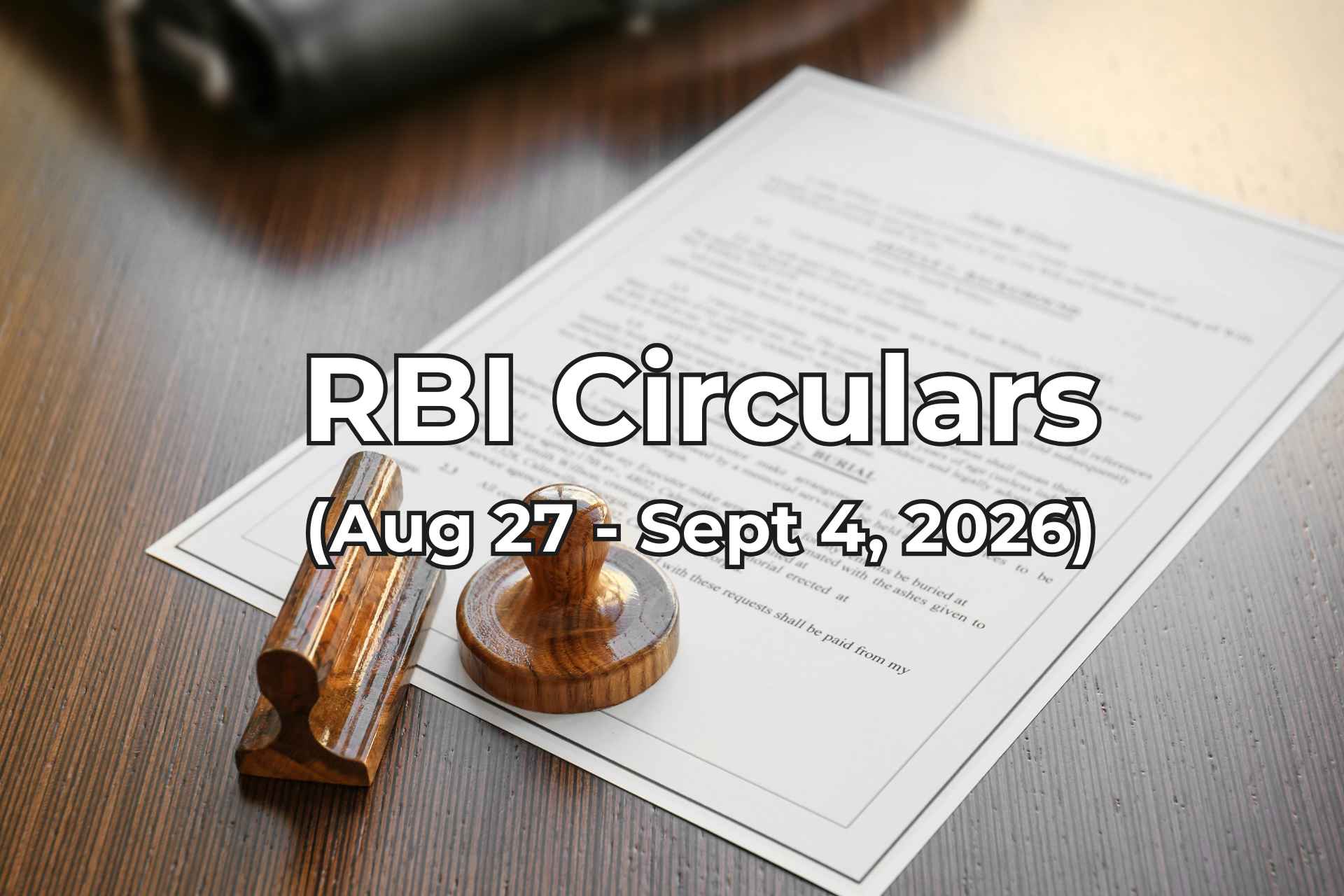 RBI Circulars Aug 27- Sept 4, 2026 summarised by Finakon