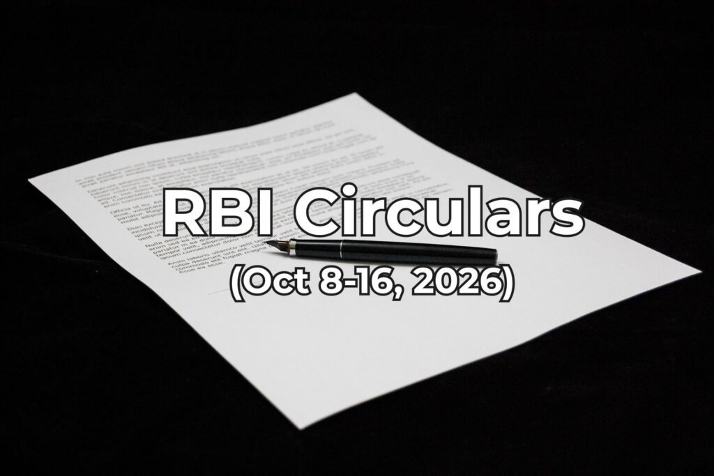 RBI Circulars between Oct8-16, 2026 summarised by Finakon