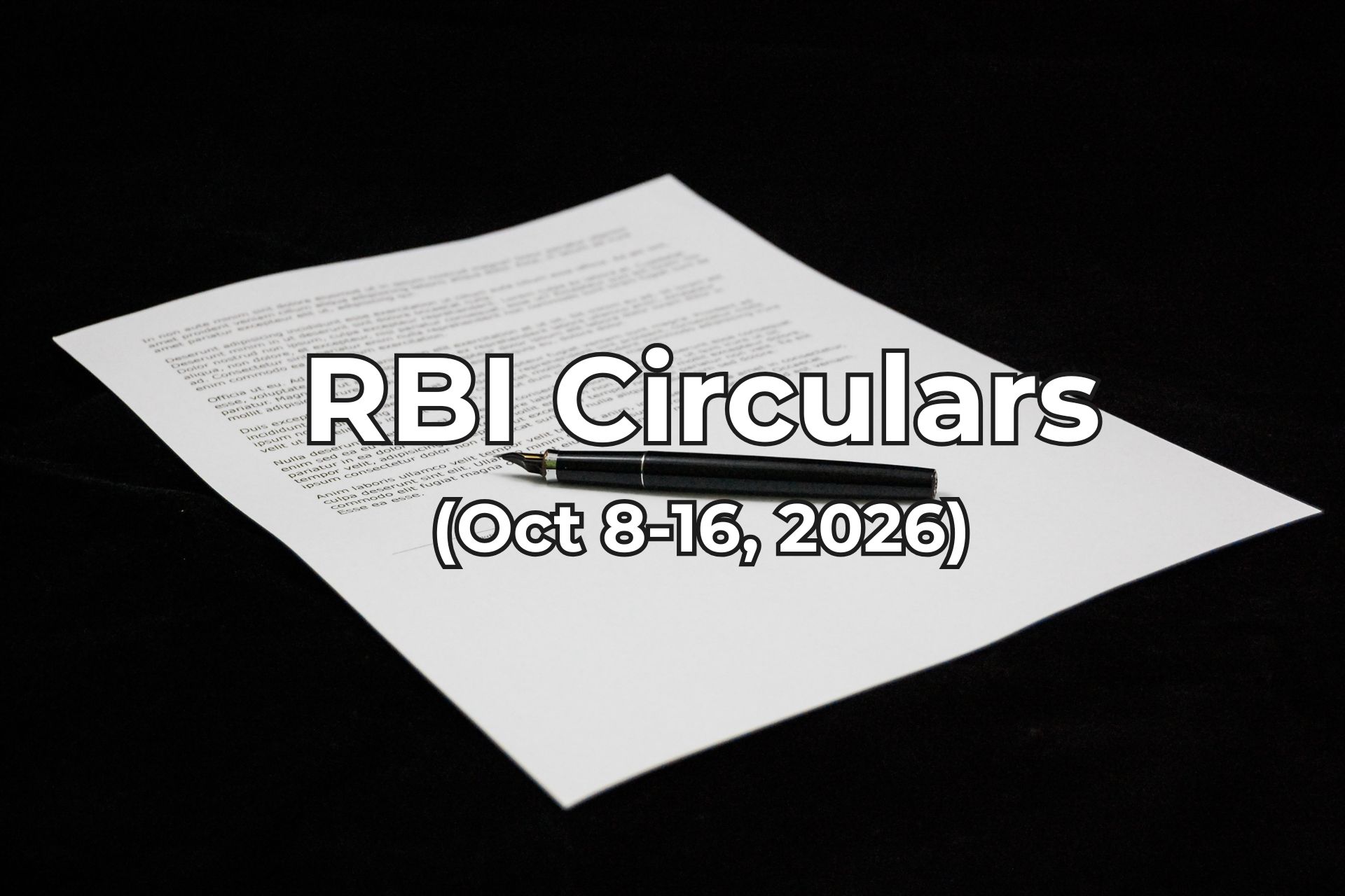 RBI Circulars between Oct8-16, 2026 summarised by Finakon