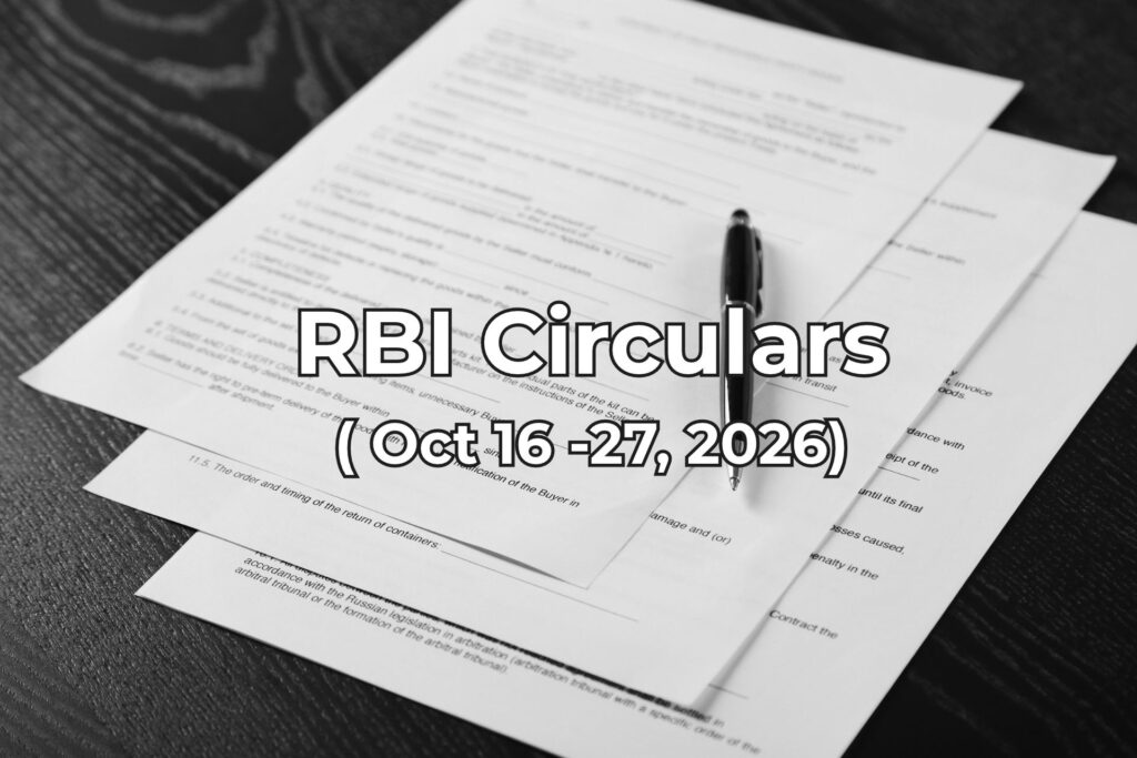 RBI Circulars from Oct 16 to 27, 2026 summarised by Finakon Technologies